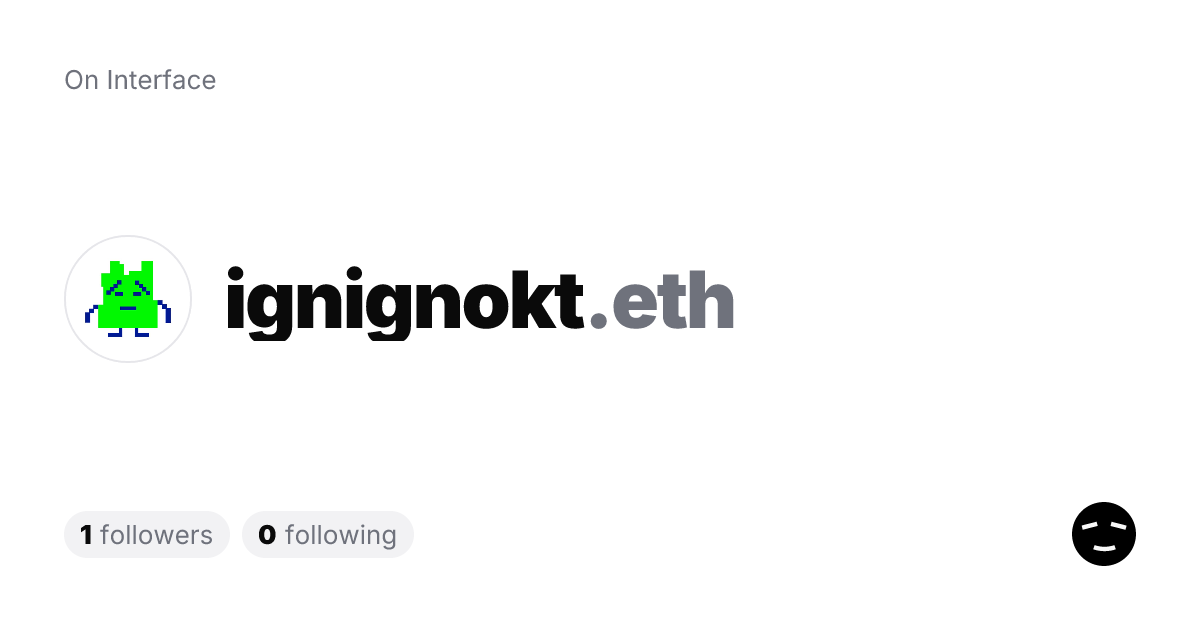 Ignignok ignignokt.eth | Interface